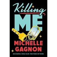 Killing Me by Michelle Gagnon PDF ePub Audio Book Summary