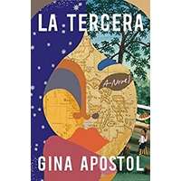 La Tercera by Gina Apostol PDF ePub Audio Book Summary