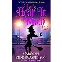 Let's Hear it for the Witch by Carolyn Ridder Aspenson PDF ePub Audio Book Summary