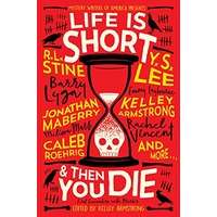 Life Is Short and Then You Die by Kelley Armstrong PDF ePub Audio Book Summary