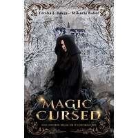 Magic Cursed by Torsha J Baker PDF ePub Audio Book Summary