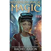 Minimum Wage Magic by Rachel Aaron PDF ePub Audio Book Summary