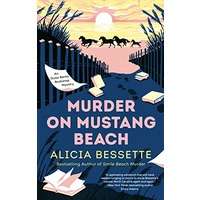 Murder on Mustang Beach by Alicia Bessette PDF ePub Audio Book Summary
