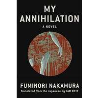My Annihilation by Fuminori Nakamura PDF ePub Audio Book Summary