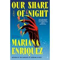 Our Share of Night by Mariana Enriquez PDF ePub Audio Book Summary