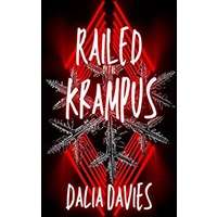 Railed by the Krampus by Dalia Davies PDF ePub Audio Book Summary