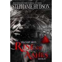 Rise Of Ashes by Stephanie Hudson PDF ePub Audio Book Summary