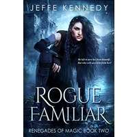 Rogue Familiar by Jeffe Kennedy PDF ePub Audio Book Summary