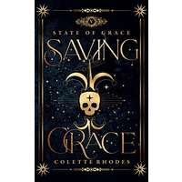 Saving Grace by Colette Rhodes PDF ePub Audio Book Summary