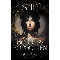 She, A Goddess Forgotten by Amber Winslow PDF ePub Audio Book Summary