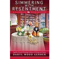 Simmering with Resentment by Daryl Wood Gerber PDF ePub Audio Book Summary