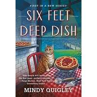 Six Feet Deep Dish by Mindy Quigley PDF ePub Audio Book Summary