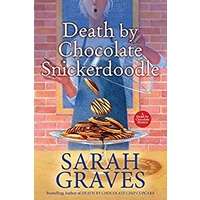 Death by Chocolate Snickerdoodle by Sarah Graves PDF ePub Audio Book Summary