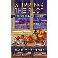 Stirring the Plot by Daryl Wood Gerber PDF ePub Audio Book Summary