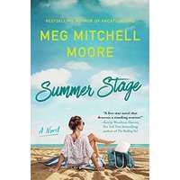 Summer Stage by Meg Mitchell Moore PDF ePub Audio Book Summary
