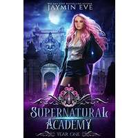 Supernatural Academy by Jaymin Eve PDF edPub Audio Book Summary