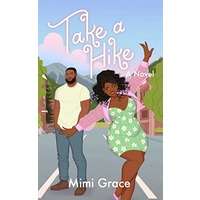 Take a Hike by Mimi Grace PDF ePub Audio Book Summary