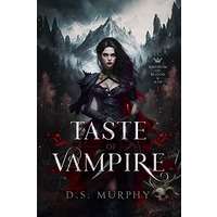 Taste of Vampire by D.S. Murphy PDF ePub Audio Book Summary