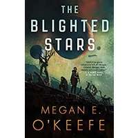 The Blighted Stars by Megan E. O'Keefe PDF ePub Audio Book Summary