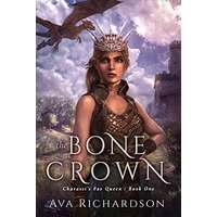 The Bone Crown by Ava Richardson PDF ePub Audio Book Summary