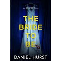 The Bride to Be by Daniel Hurst PDF ePub Audio Book Summary