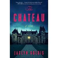 The Chateau by Jaclyn Goldis PDF ePub Audio Book Summary