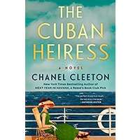The Cuban Heiress by Chanel Cleeton PDF ePub Audio Book Summary