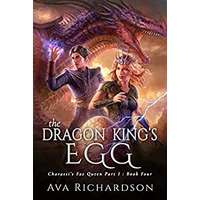 The Dragon King's Egg by Ava Richardson PDF ePub Audio Book Summary