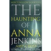 The Haunting of Anna Jenkins by Amy Cross PDF ePub Audio Book Summary