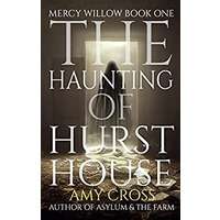 The Haunting of Hurst House by Amy Cross PDF ePub Audio Book Summary