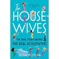 The Housewives by Brian Moylan PDF ePub Audio Book Summary