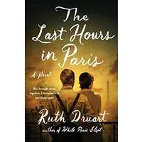The Last Hours in Paris by Ruth Druart PDF ePub Audio Book Summary