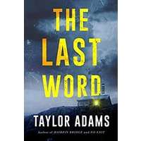 The Last Word by Taylor Adams PDF ePub Audio Book Summary