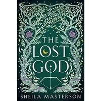 The Lost God by Sheila Masterson PDF ePub Audio Book Summary