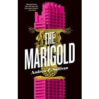 The Marigold by Andrew F. Sullivan PDF ePub Audio Book Summary