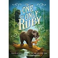 The One and Only Ruby by Katherine Applegate PDF ePub Audio Book Summary