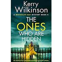 The Ones Who Are Hidden by Kerry Wilkinson PDF ePub Audio Book Summary