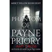 The Phantom of Payne Priory by Amy Cross PDF ePub Audio Book Summary