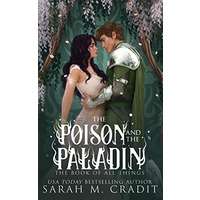 The Poison and the Paladin by Sarah M. Cradit PDF ePub Audio Book Summary