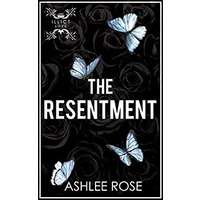 The Resentment by Ashlee Rose PDF ePub Audio Book Summary