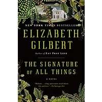 The Signature of All Things by Elizabeth Gilbert PDF ePub Audio Book Summary