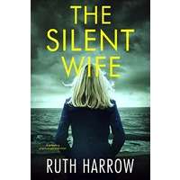 The Silent Wife by Ruth Harrow PDF ePub Audio Book Summary