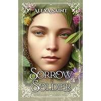 The Sorrow and the Soldier by Alexa Saint PDF ePub Audio Book Summary
