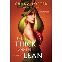 The Thick and the Lean by Chana Porter PDF ePub Audio Book Summary