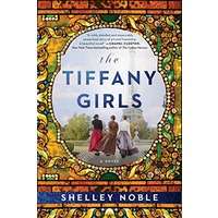 The Tiffany Girls by Shelley Noble PDF ePub Audio Book Summary