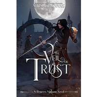 The Veil of Trust by S. Usher Evans PDF ePub Audio Book Summary