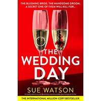 The Wedding Day by Sue Watson PDF ePub Audio Book Summary