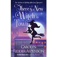 There's a New Witch in Town by Carolyn Ridder Aspenson PDF ePub Audio Book Summary