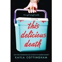 This Delicious Death by Kayla Cottingham PDF ePub Audio Book Summary