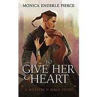 To Give Her Heart by Monica Enderle Pierce PDF ePub Audio Book Summary